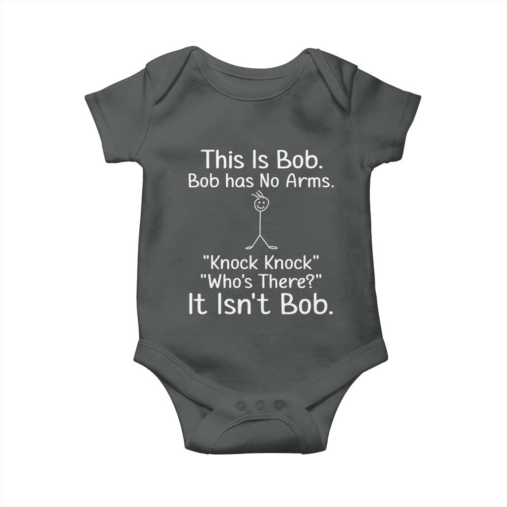 Funny This is Bob Knock Knock Joke Baby Onesie TS10 Dark Heather Print Your Wear
