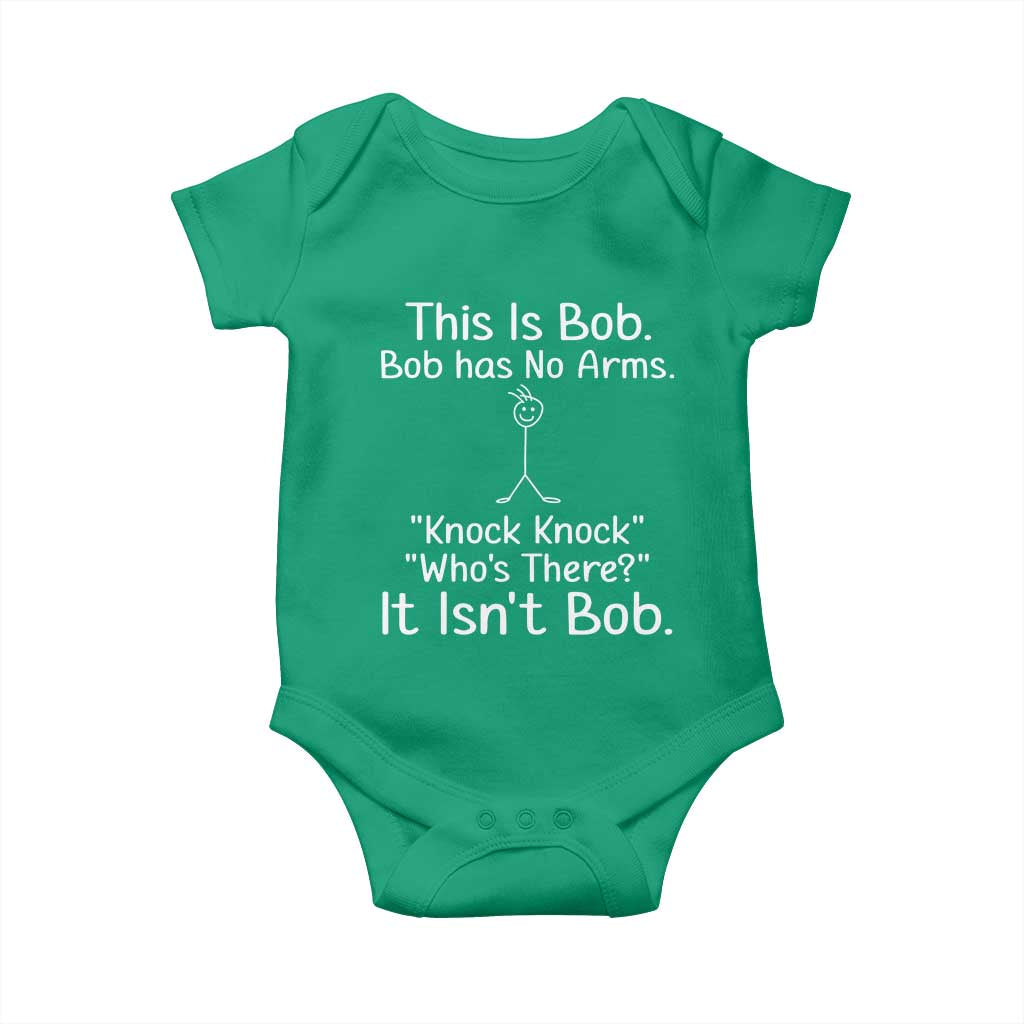 Funny This is Bob Knock Knock Joke Baby Onesie TS10 Irish Green Print Your Wear