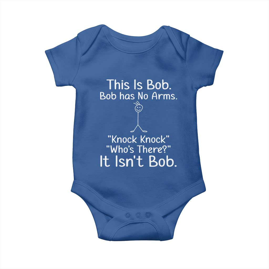 Funny This is Bob Knock Knock Joke Baby Onesie TS10 Royal Blue Print Your Wear