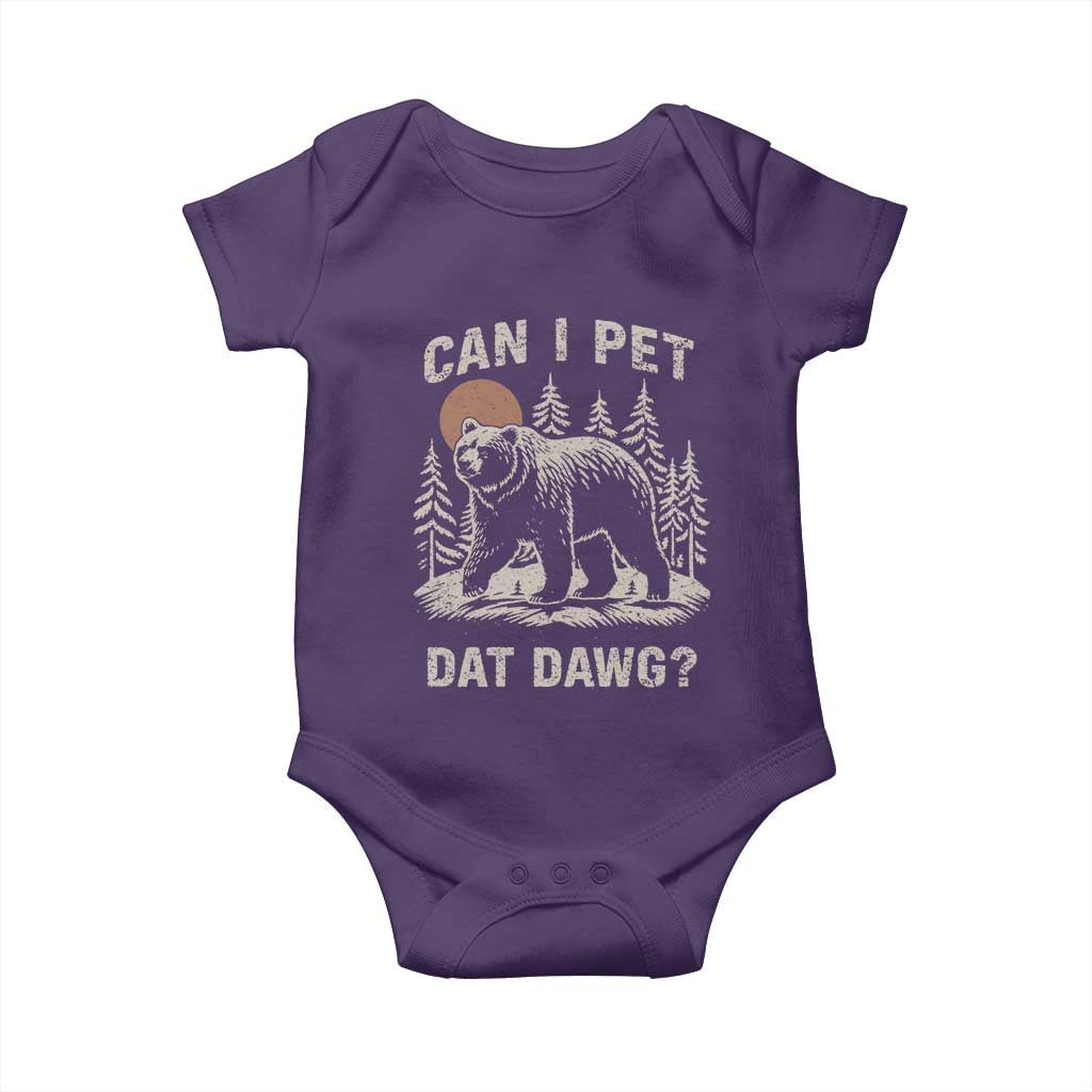 Can I Pet Dat Dawg Baby Onesie Hiker Animal Lover Funny Bear Outdoors Meme TS10 Purple Print Your Wear