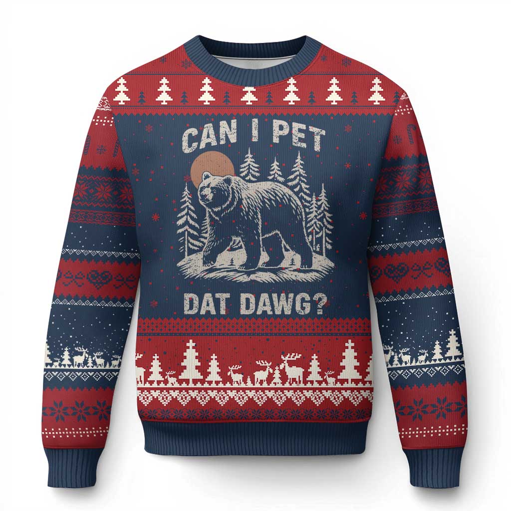Can I Pet Dat Dawg Ugly Christmas Sweater Hiker Animal Lover Funny Bear Outdoors Meme TS10 Navy Red Print Your Wear