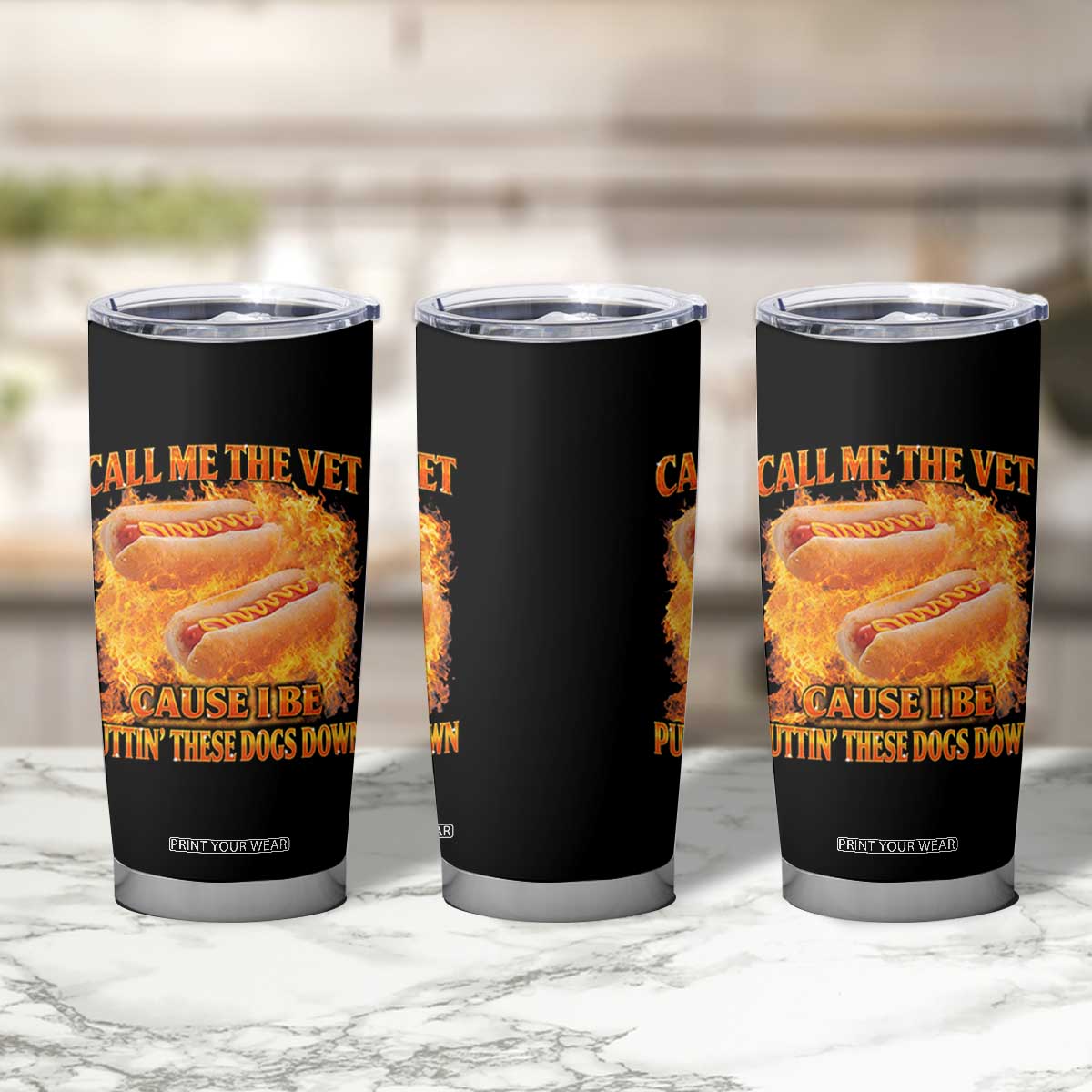 Funny Hard Hot Dog Meme Tumbler Cup Call Me The Vet Cause I Be Bootleg TS10 Print Your Wear