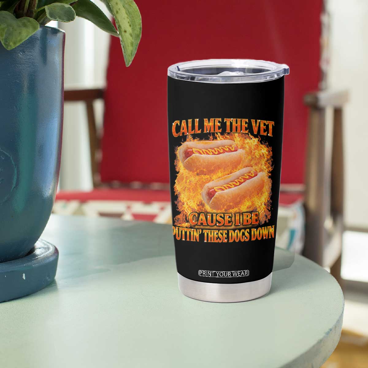 Funny Hard Hot Dog Meme Tumbler Cup Call Me The Vet Cause I Be Bootleg TS10 Print Your Wear