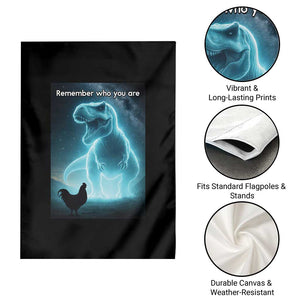 Remember Who You Are Garden Flag Funny Evolution Joke Meme Chicken Dinosaur TS10 Print Your Wear