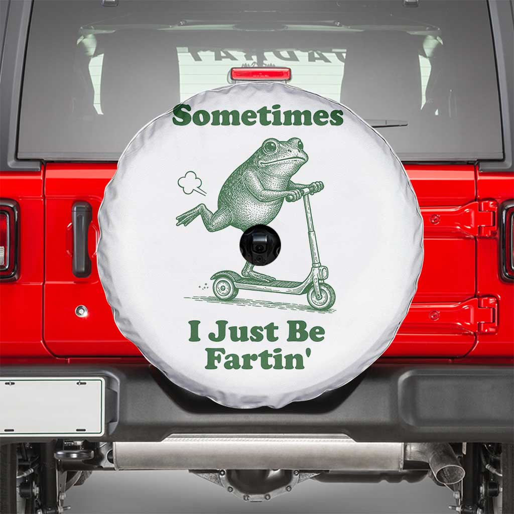 Sometimes I Just Be Fartin Spare Tire Cover Vintage 90s Funny Frog Meme Unhinged Gag Gift TS10 White Print Your Wear