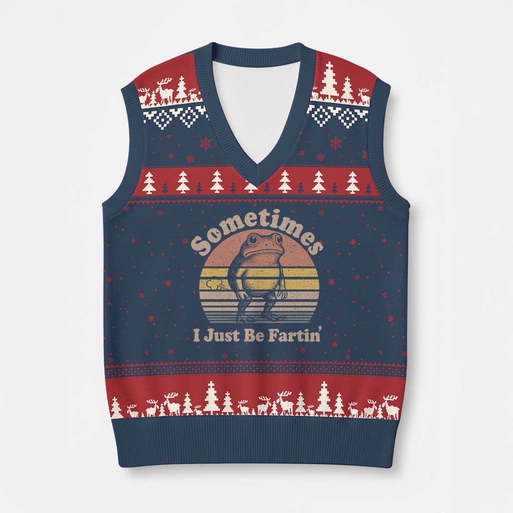 Sometimes I Just Be Fartin Frog V-Neck Knit Sweater Vest Funny Silly Unhinged Meme Vintage TS10 Navy Red Print Your Wear