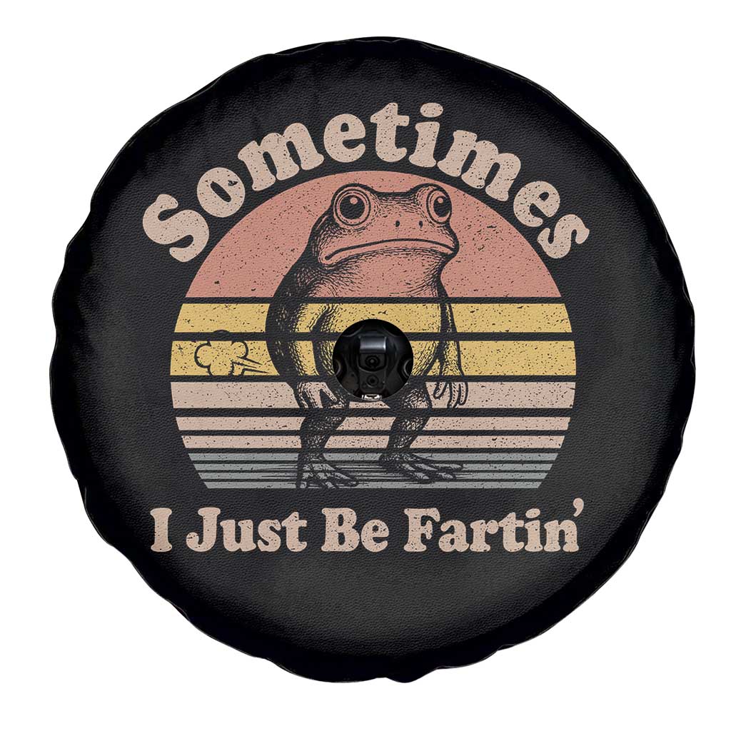 Sometimes I Just Be Fartin Frog Spare Tire Cover Funny Silly Unhinged Meme Vintage TS10 Print Your Wear