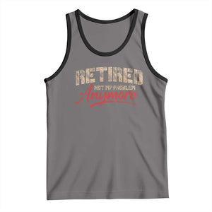 Funny Retired 2025 Tank Top Retirement Not My Problem Anymore TS10 Deep Heather Black Print Your Wear