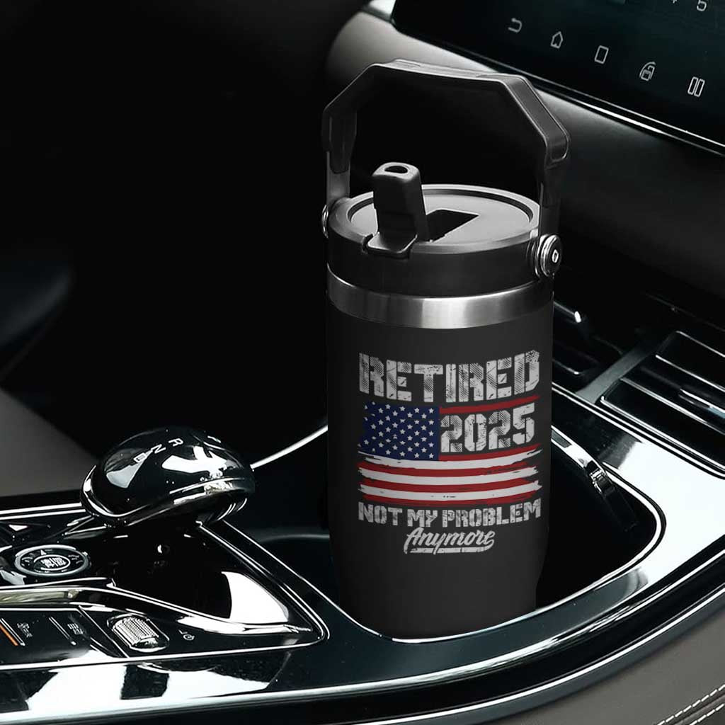 Vintage Retired 2025 Flip Straw Tumbler Not My Problem Anymore American Flag TS10 Print Your Wear