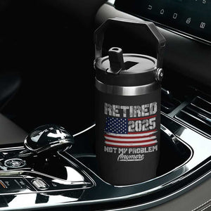 Vintage Retired 2025 Flip Straw Tumbler Not My Problem Anymore American Flag TS10 Print Your Wear