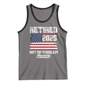 Vintage Retired 2025 Tank Top Not My Problem Anymore American Flag TS10 Deep Heather Black Print Your Wear