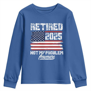 Vintage Retired 2025 Youth Sweatshirt Not My Problem Anymore American Flag TS10 Royal Blue Print Your Wear