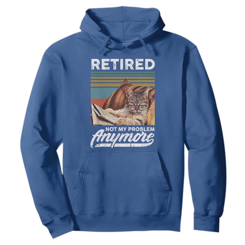 Funny Cat Retired Hoodie Not My Problem Anymore 90s Vintage Style TS10 Royal Blue Print Your Wear