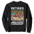 Funny Cat Retired Sweatshirt Not My Problem Anymore 90s Vintage Style TS10 Black Print Your Wear