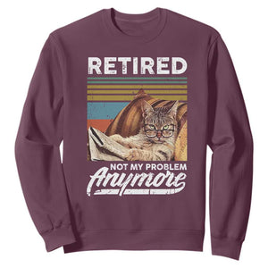 Funny Cat Retired Sweatshirt Not My Problem Anymore 90s Vintage Style TS10 Maroon Print Your Wear