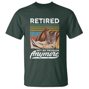 Funny Cat Retired T Shirt Not My Problem Anymore 90s Vintage Style TS10 Dark Forest Green Print Your Wear