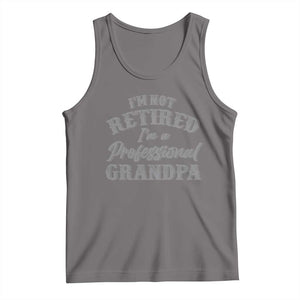 Funny Retirement Grandpa Tank Top I'm Not Retired I'm A Professional Grandpa Joke Humor TS10 Deep Heather Print Your Wear