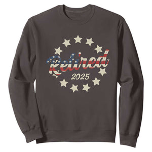Retired 2025 Sweatshirt Retirement Gifts American Flag TS10 Dark Chocolate Print Your Wear