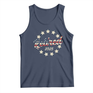 Retired 2025 Tank Top Retirement Gifts American Flag TS10 Navy Print Your Wear