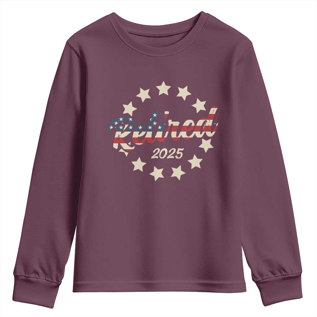 Retired 2025 Youth Sweatshirt Retirement Gifts American Flag TS10 Maroon Print Your Wear
