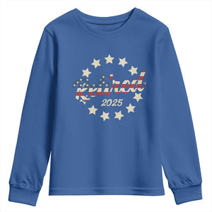 Retired 2025 Youth Sweatshirt Retirement Gifts American Flag TS10 Royal Blue Print Your Wear