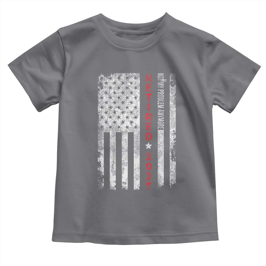 Retired 2025 Toddler T Shirt Vintage Old American Flag TS10 Charcoal Print Your Wear