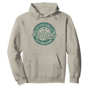 Vintage Retirement 2025 Hoodie Retired Not My Problem Anymore TS10 Sand Print Your Wear