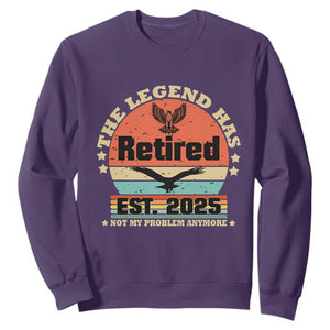 Vintage Retirement 2025 Sweatshirt Legend Has Retired Not My Problem Anymore TS10 Purple Print Your Wear