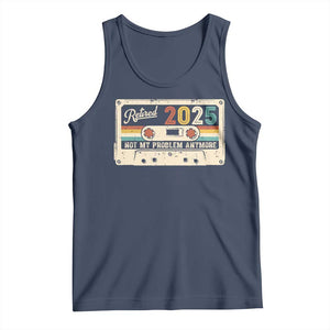 Retired 2025 Tank Top Not My Problem Anymore Retro Cassette TS10 Navy Print Your Wear