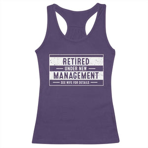 Funny Retirement Presents Racerback Tank Top Retired Under New Management See Wife for Details TS10 Purple Print Your Wear
