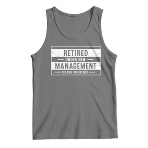 Funny Retirement Presents Tank Top Retired Under New Management See Wife for Details TS10 Black Heather Print Your Wear