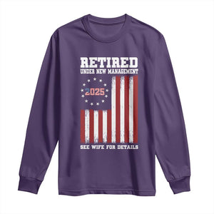Funny Retired 2025 Long Sleeve Shirt Under New Management See Wife for Details American Flag TS10 Purple Print Your Wear