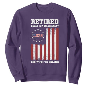 Funny Retired 2025 Sweatshirt Under New Management See Wife for Details American Flag TS10 Purple Print Your Wear