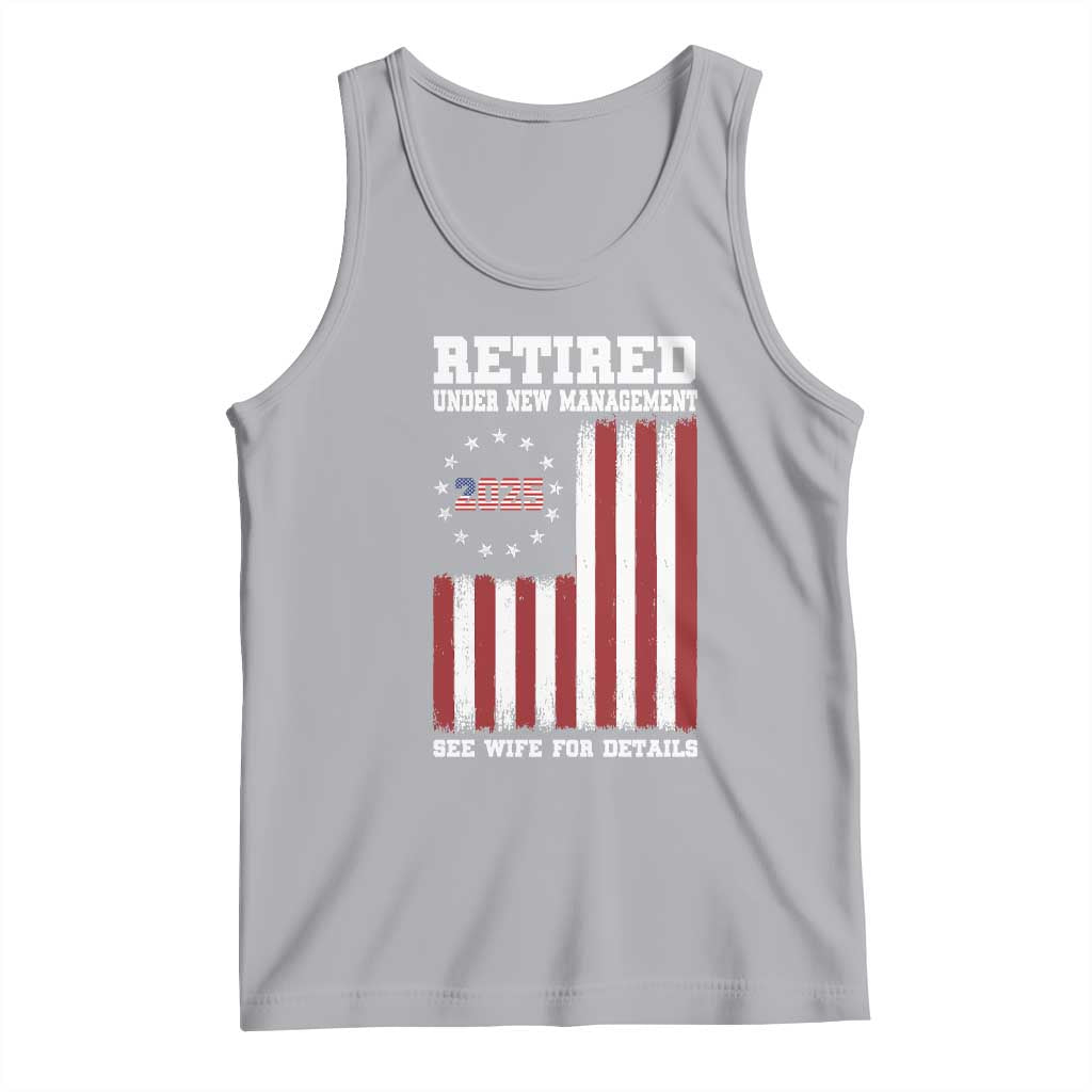 Funny Retired 2025 Tank Top Under New Management See Wife for Details American Flag TS10 Athletic Heather Print Your Wear