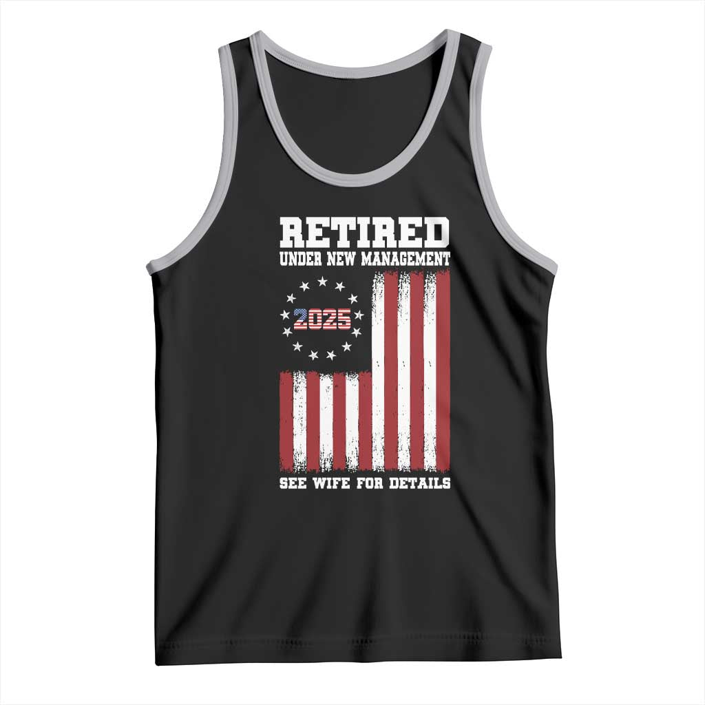 Funny Retired 2025 Tank Top Under New Management See Wife for Details American Flag TS10 Black Athletic Heather Print Your Wear