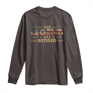 The Legend Has Retired 2025 Long Sleeve Shirt Retro American Flag TS10 Dark Chocolate Print Your Wear