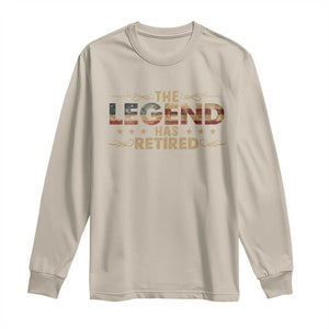 The Legend Has Retired 2025 Long Sleeve Shirt Retro American Flag TS10 Sand Print Your Wear