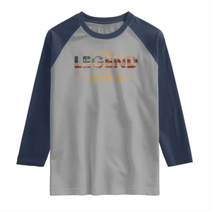 The Legend Has Retired 2025 Raglan Shirt Retro American Flag TS10 Sport Gray Navy Print Your Wear