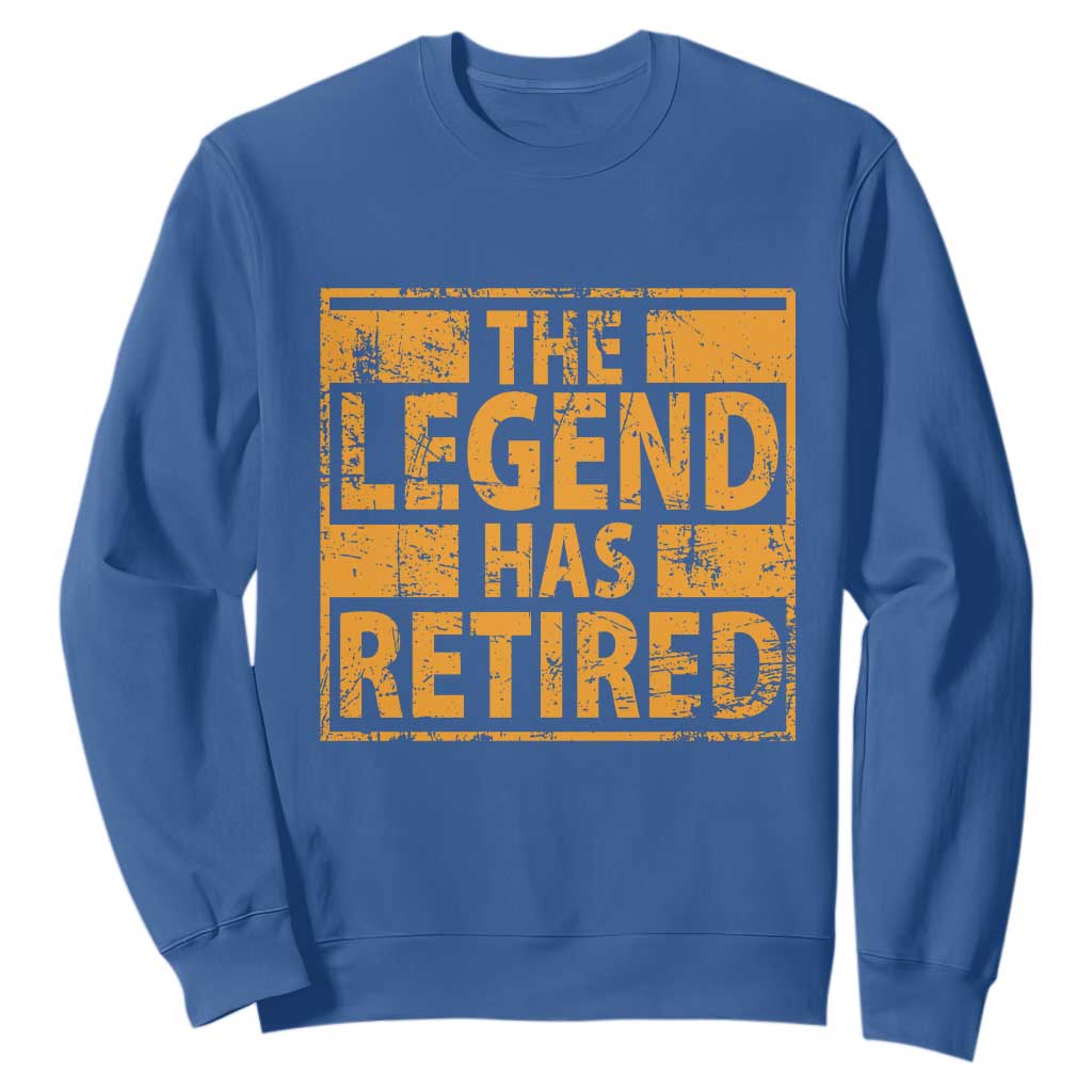 Retro The Legend Has Retired Sweatshirt Retirement Gifts TS10 Royal Blue Print Your Wear