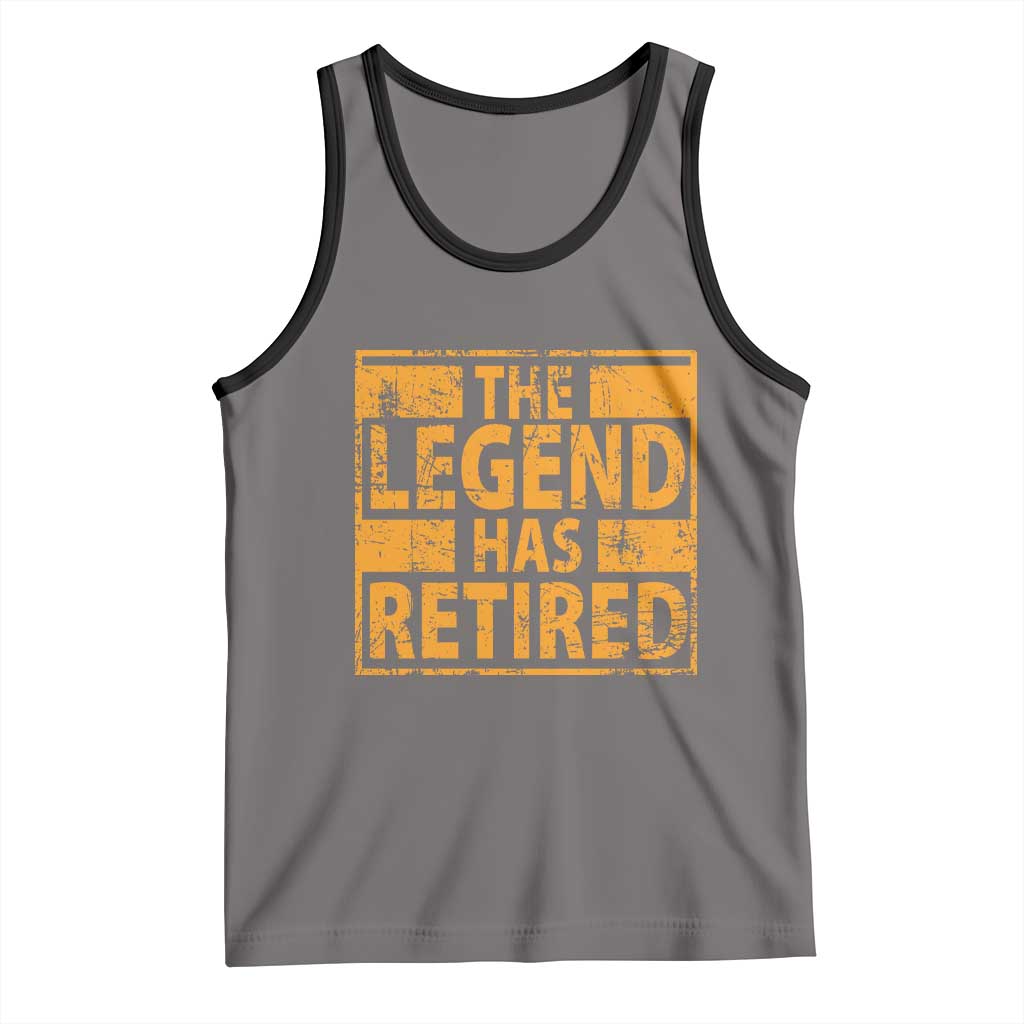 Retro The Legend Has Retired Tank Top Retirement Gifts TS10 Deep Heather Black Print Your Wear