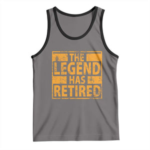 Retro The Legend Has Retired Tank Top Retirement Gifts TS10 Deep Heather Black Print Your Wear