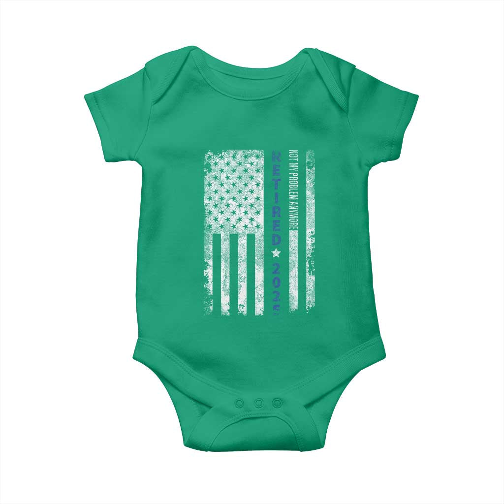 Retired 2025 Baby Onesie Not My Problem Anymore Vintage American Flag TS10 Irish Green Print Your Wear