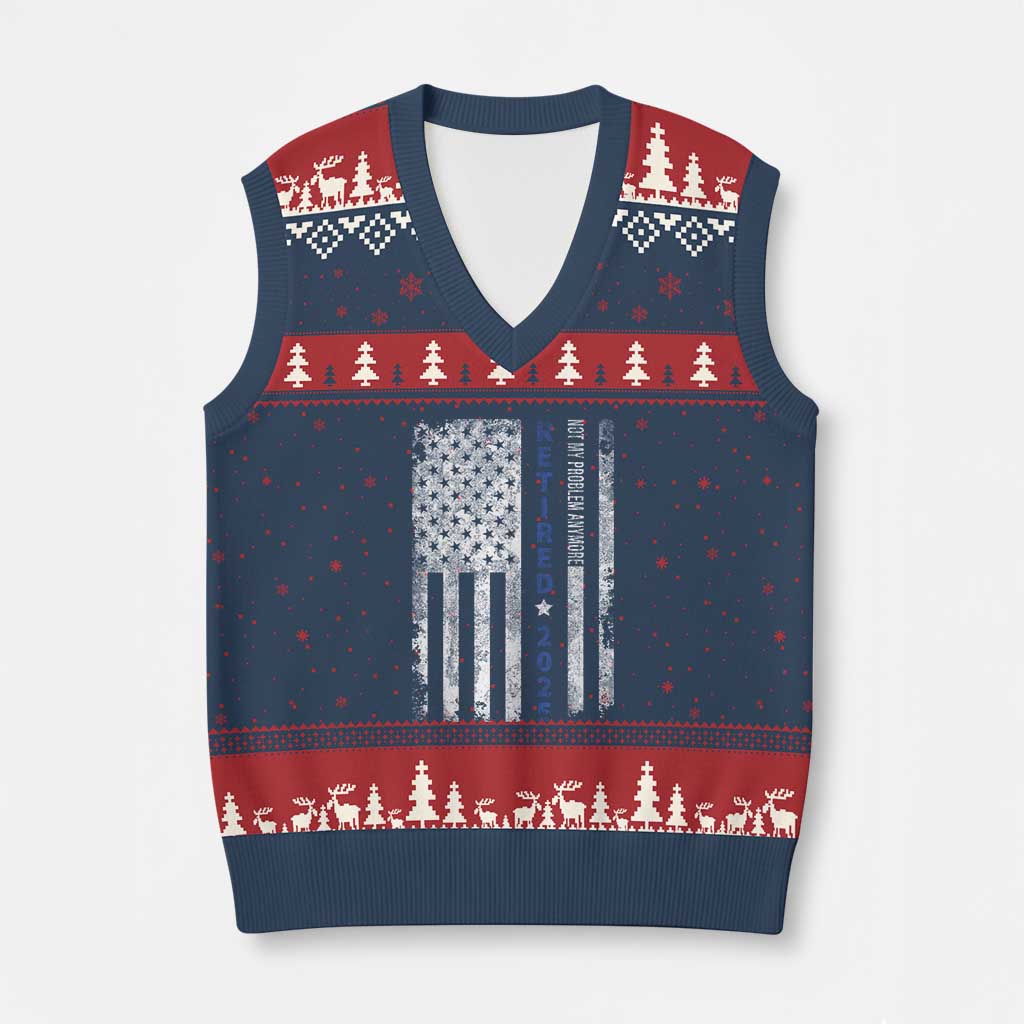 Retired 2025 V-Neck Knit Sweater Vest Not My Problem Anymore Vintage American Flag TS10 Navy Red Print Your Wear