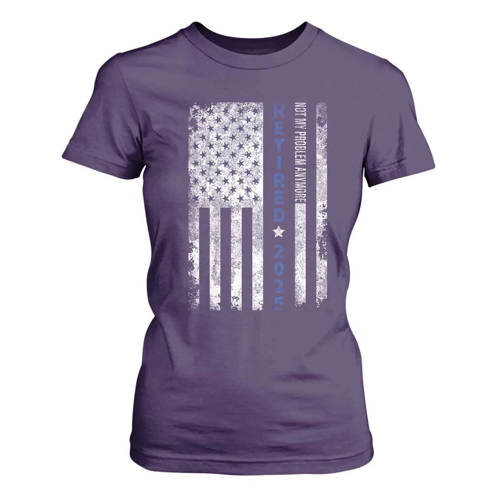 Retired 2025 T Shirt For Women Not My Problem Anymore Vintage American Flag TS10 Purple Print Your Wear