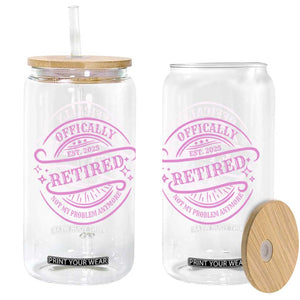 Retired Est 2025 Glass Can Not My Problem Anymore Vintage Pink Retirement Gifts TS10 Print Your Wear