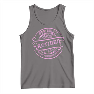 Retired Est 2025 Tank Top Not My Problem Anymore Vintage Pink Retirement Gifts TS10 Deep Heather Print Your Wear