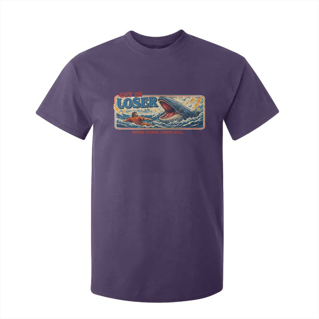 Funny Jonah And The Whale T Shirt For Kid Christian Bible Get in Loser Were Doing Gods Will TS10 Purple Print Your Wear
