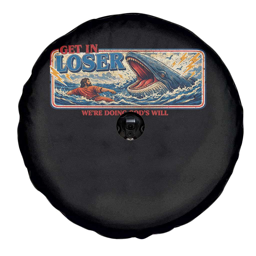 Funny Jonah And The Whale Spare Tire Cover Christian Bible Get in Loser Were Doing Gods Will TS10 Print Your Wear