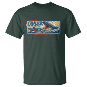 Funny Jonah And The Whale T Shirt Christian Bible Get in Loser Were Doing Gods Will TS10 Dark Forest Green Print Your Wear