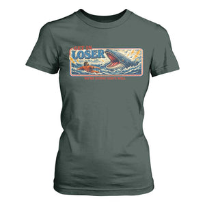 Funny Jonah And The Whale T Shirt For Women Christian Bible Get in Loser Were Doing Gods Will TS10 Dark Forest Green Print Your Wear